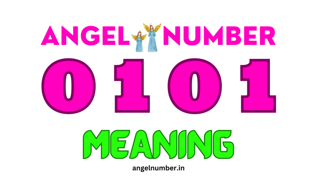 0101 angel number meaning